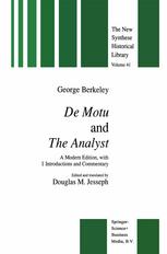 De Motu and the Analyst : a Modern Edition, with Introductions and Commentary