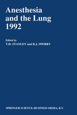 Anesthesia and the Lung 1992.