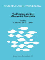 Dynamics and Use of Lacustrine Ecosystems : Proceedings of the 40-Year Jubilee Symposium of the Finnish Limnological Society, held in Helsinki, Finland, 6-10 August 1990.