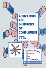 Activators and inhibitors of complement