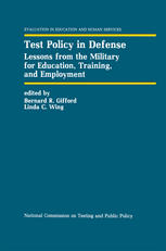 Test policy in defense : lessons from the military for education, training, and employment