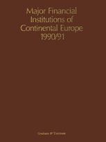 Major Financial Institutions of Continental Europe 1990/91