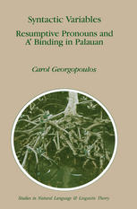 Syntactic Variables : Resumptive Pronouns and A' Binding in Palauan