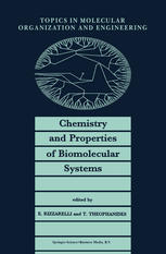 Chemistry and Properties of Biomolecular Systems
