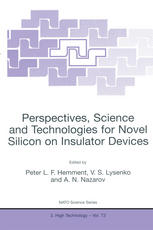 Perspectives, Science and Technologies for Novel Silicon on Insulator Devices