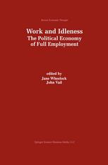 Work and idleness : the political economy of full employment