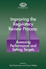 Improving the Regulatory Review Process