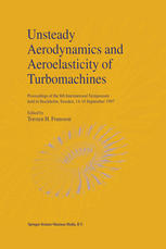 Unsteady Aerodynamics and Aeroelasticity of Turbomachines : Proceedings of the 8.
