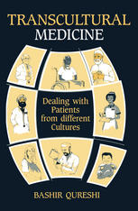 Transcultural Medicine : Dealing with patients from different cultures.