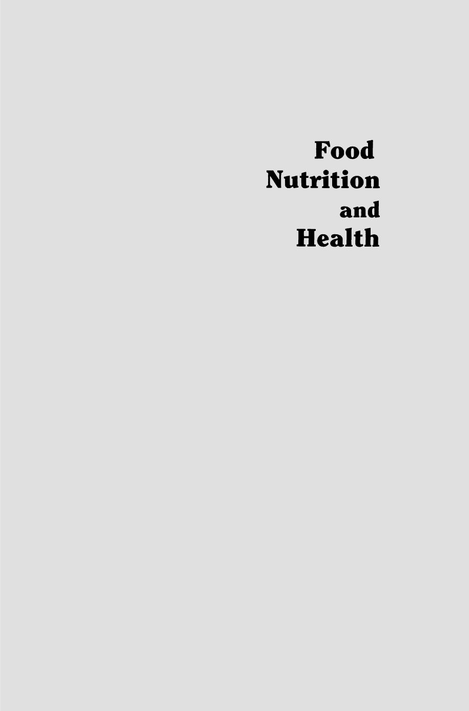 Food Nutrition and Health