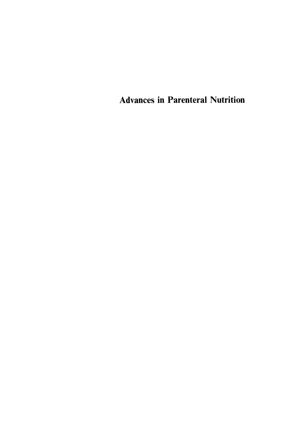 Advances in Parenteral Nutrition : Proceedings of an International Symposium held in Bermuda, 16-19th May, 1977.