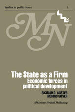 The State as a Firm : Economic Forces in Political Development