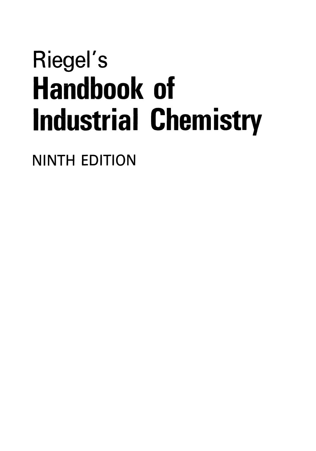 Riegel's Handbook of Industrial Chemistry