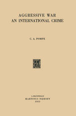 Aggressive War : an International Crime