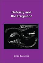 Debussy and the Fragment