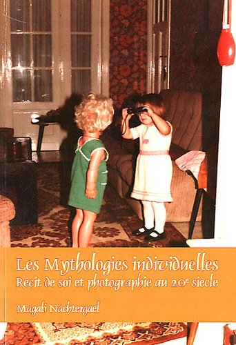 Les Mythologies Individuelles