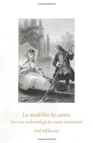 La Sociabilit� Des Coeurs