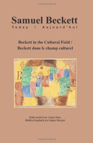 Beckett in the Cultural Field / Beckett Dans Le Champ Culturel