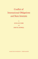 Conflict of International Obligations and State Interests