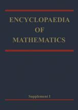 Encyclopaedia of Mathematics : Supplement Volume I