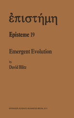 Emergent evolution : qualitative novelty and the levels of reality