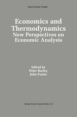 Economics and Thermodynamics : New Perspectives on Economic Analysis