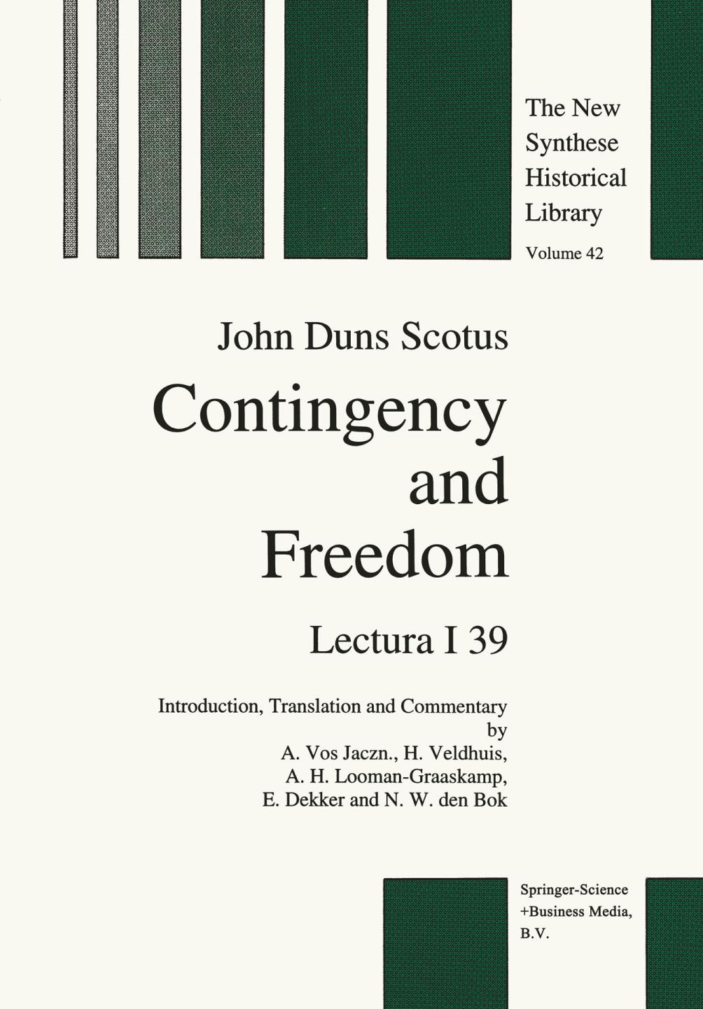 Contingency and freedom = Lectura I 39