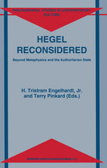 Hegel reconsidered : beyond metaphysics and the authoritarian state