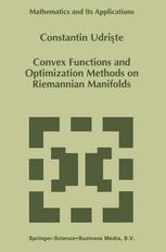 Convex Functions and Optimization Methods on Riemannian Manifolds.