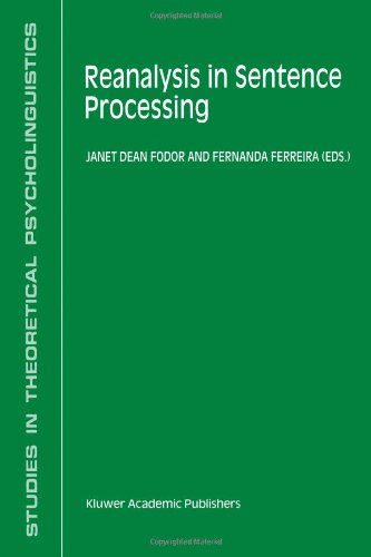 Reanalysis in sentence processing