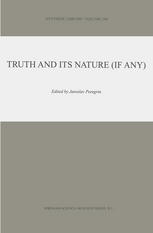 Truth and Its Nature (if Any)