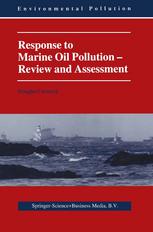 Response to Marine Oil Pollution Review and Assessment.
