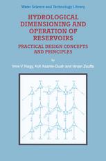 Hydrological Dimensioning and Operation of Reservoirs.