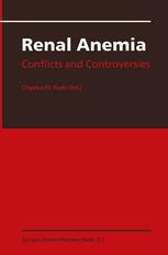 Renal anemia : conflicts and controversies