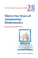 Thirty Five Years of Automating Mathematics