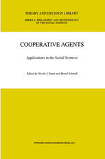 Cooperative agents : applications in the social sciences