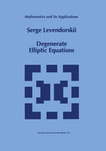 Degenerate Elliptic Equations.