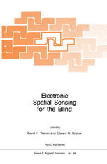 Electronic Spatial Sensing for the Blind : Contributions from Perception, Rehabilitation, and Computer Vision