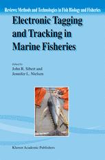 Electronic Tagging and Tracking in Marine Fisheries : Proceedings of the Symposium on Tagging and Tracking Marine Fish with Electronic Devices, February 7-11, 2000, East-West Center, University of Hawaii