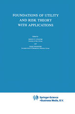 Foundations of Utility and Risk Theory with Applications.