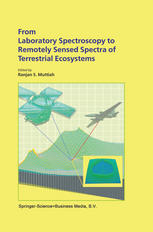 From laboratory spectroscopy to remotely sensed spectra of terrestrial ecosystems