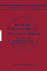 Individuals, Essence and Identity : Themes of Analytic Metaphysics