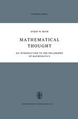 Mathematical Thought : an Introduction to the Philosophy of Mathematics