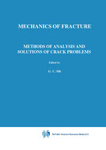 Methods of Analysis and Solutions of Crack Problems.