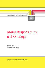 Moral Responsibility and Ontology