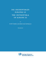 Die Orthopteren Europas III / Volume III.