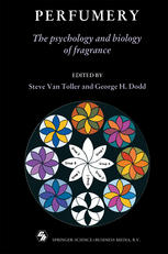 Perfumery : The Psychology and Biology of Fragrance.