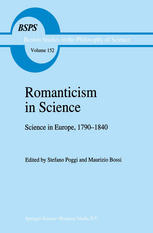 Romanticism in Science : Science in Europe, 1790-1840