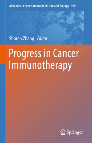 Progress in Cancer Immunotherapy