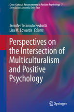 Perspectives on the Intersection of Multiculturalism and Positive Psychology